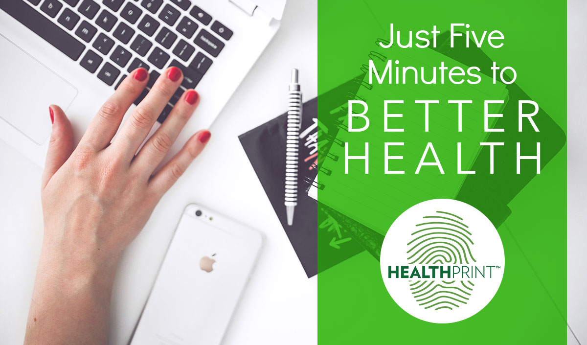 Five Minutes to Better Health: Shaklee Healthprint™