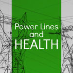 Are Power Lines Dangerous?